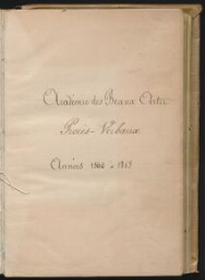Registre des procès-verbaux des séances de l'Académie des beaux-arts. 1860-1863