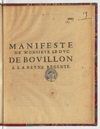 Manifeste de monsieur le duc de Bouillon à la Reyne regente.