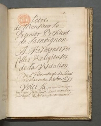 Letre de Mons. le premier président de Lamoignon à mesdames ses filles, religieuses de la Visitation (20 oct. 1677)
