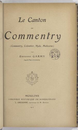 Le canton de Commentry (Commentry, Colombier, Hyds, Malicorne)