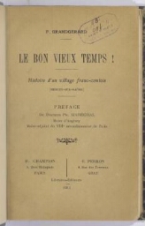 Le bon vieux temps : histoire d'un village franc-comtois (Mercey-sur-Saône)