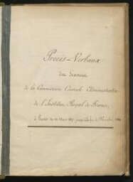 Registre des procès-verbaux de la commission administrative. Mars 1837-décembre 1844