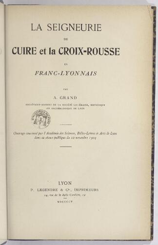 La seigneurie de Cuire et Croix-Rousse en Franc-Lyonnais