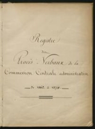 Registre des procès-verbaux de la commission administrative. Janvier 1862-décembre 1874