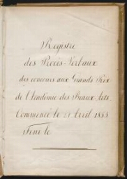 Registre des prix et concours de l'Académie des beaux-arts. 1853-1860