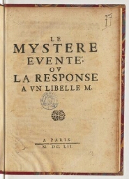 Le mystere eventé, ou La response a un libelle M.