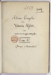 Tragedie di Vittorio Alfieri da Asti. volume primo-[terzo].
