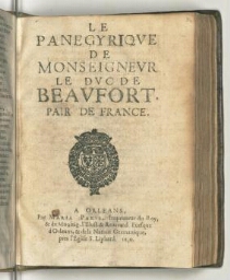 Le panegyrique de monseigneur le duc de Beaufort, pair de France.