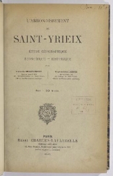 L'arrondissement de Saint-Yrieix, étude géographique, économique, historique