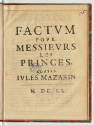 Factum pour messieurs les Princes, contre Jules Mazarin.