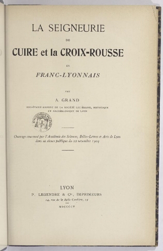 La seigneurie de Cuire et Croix-Rousse en Franc-Lyonnais