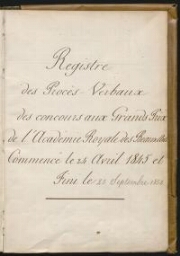 Registre des prix et concours de l'Académie des beaux-arts. 1845-1852