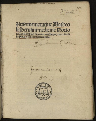 Artis memorative Matheoli Perusini medicine doctoris praestantissimi : tractatus utilissimus cum nonnullis Plinii et Gordani documentis