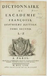 « Dictionnaire de l'Académie françoise. Quatriéme édition. Tome second. L-Z&nbsp»