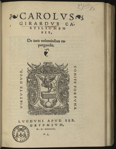 Carolus Girardus Castilionensis de Juris voluminibus repurgandis