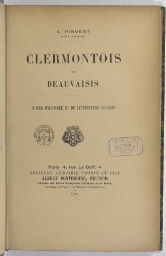 Clermontois et Beauvaisis : notes d'histoire et de littérature locales