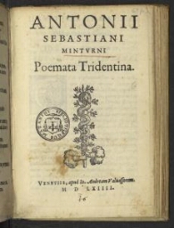 Antonii Sebastiani Minturni poemata Tridentina.