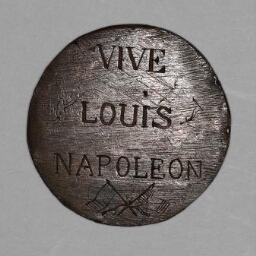 Médaillon à l'inscription "Vive Louis Napoléon"