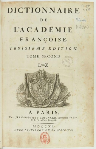 « Dictionnaire de l'Académie françoise. Troisiéme édition. Tome second. L-Z&nbsp»