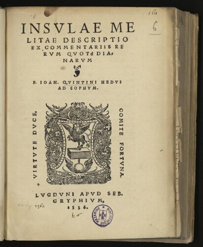 Insulae Melitae descriptio ex commentariis rerum quotidianarum. F. Joan. Quintini, ...