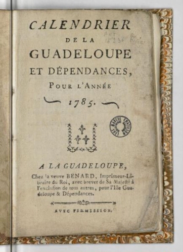 Calendrier de la Guadeloupe et dépendances pour l’année 1785