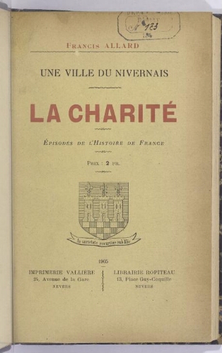 Une ville du Nivernais : La Charité, épisodes de l'histoire de France